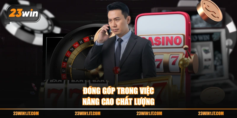 Đóng góp trong việc nâng cao chất lượng